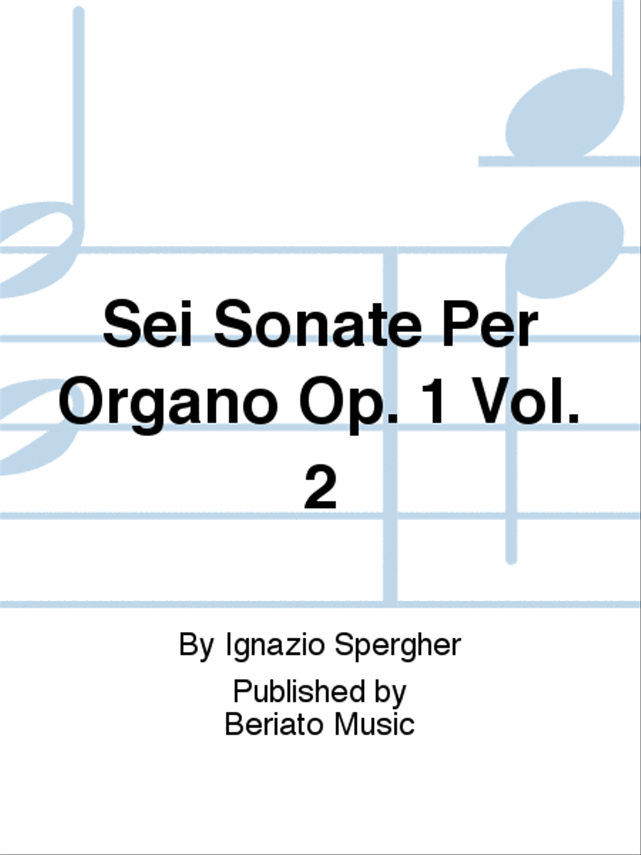 Sei Sonate Per Organo Op. 1 Vol. 2 Organ scores gallery preview page 1