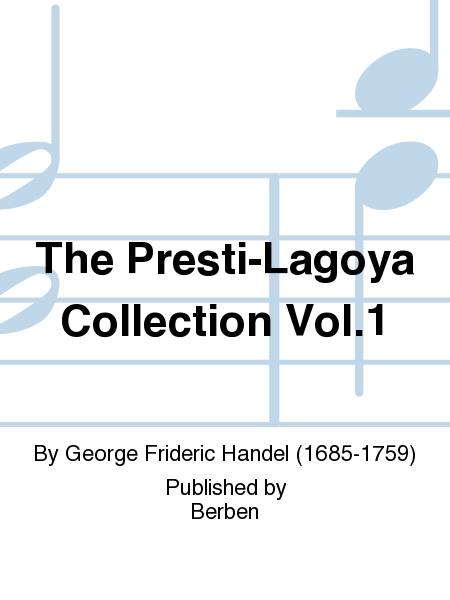The Presti-Lagoya Collection Vol.1