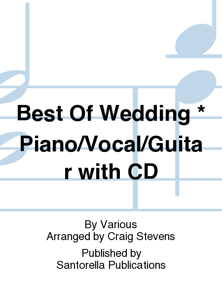 Best Of Wedding * Piano/Vocal/Guitar with CD