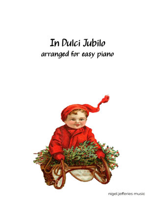 Book cover for In Dulci Jubilo arranged for easy piano