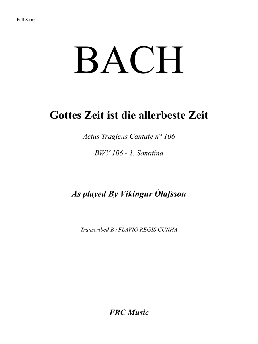 Gottes Zeit ist die allerbeste Zeit, BWV 106 - 1. (Sonatina) - As played By Víkingur Ólafsson Piano Method scores gallery preview page 2