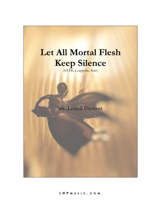 Let All Mortal Flesh Keep Silence (PICARDY)