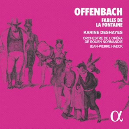 Offenbach: Fables de la Fontaine