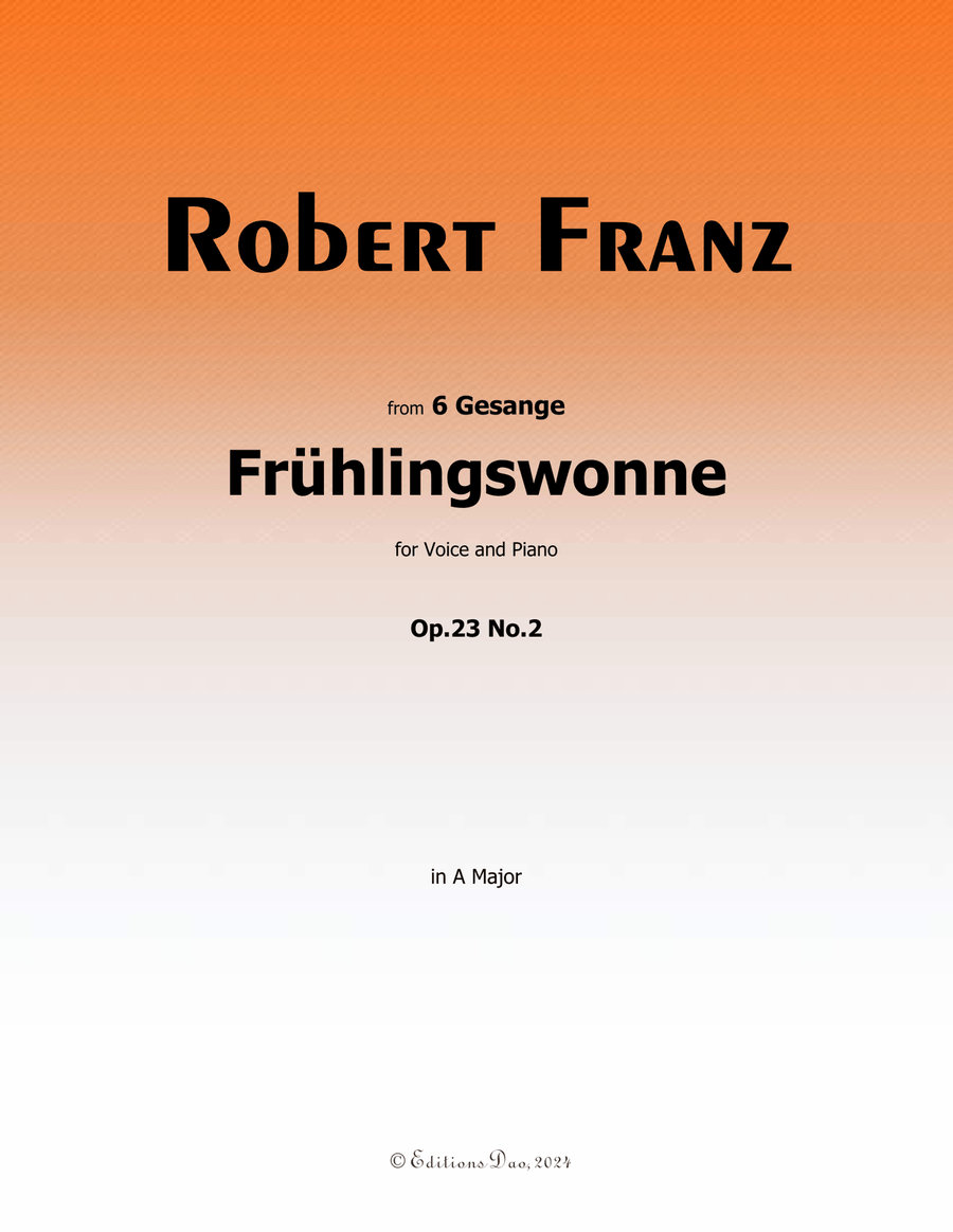 Fruhlingswonne, by Robert Franz, in A Major Voice scores gallery preview page 1