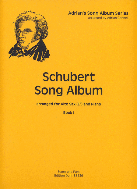 Schubert Song Album I (für Alt-Saxophon und Klavier)