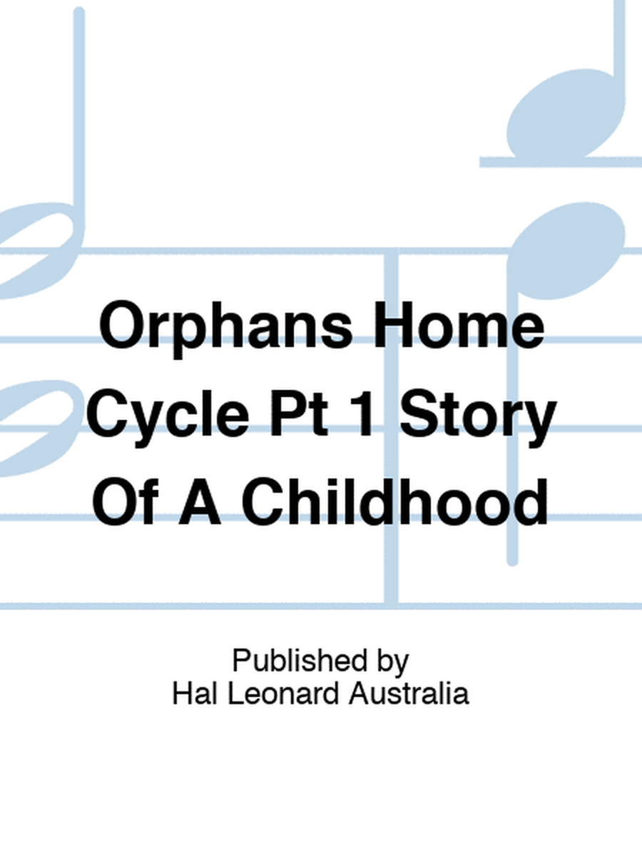 Orphans Home Cycle Pt 1 Story Of A Childhood
