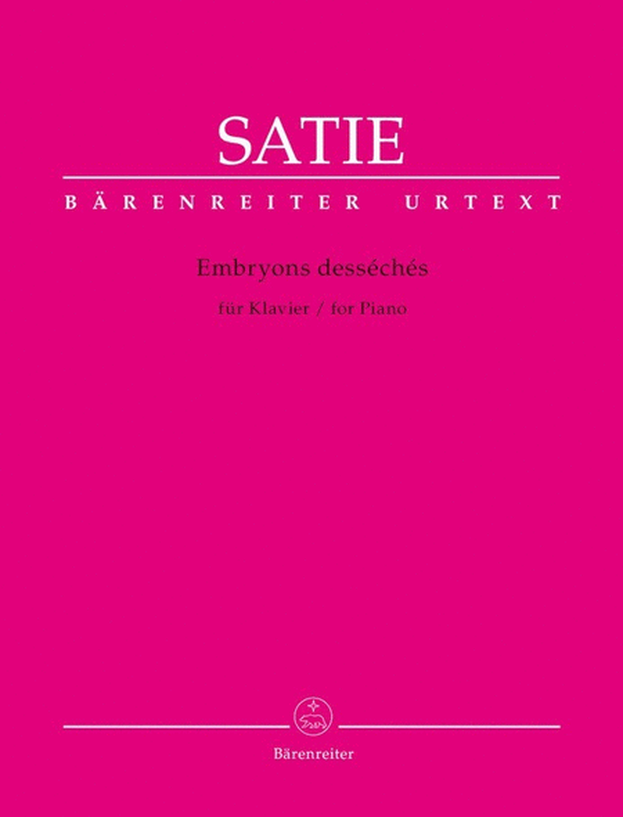 Satie - Embryons Desseches