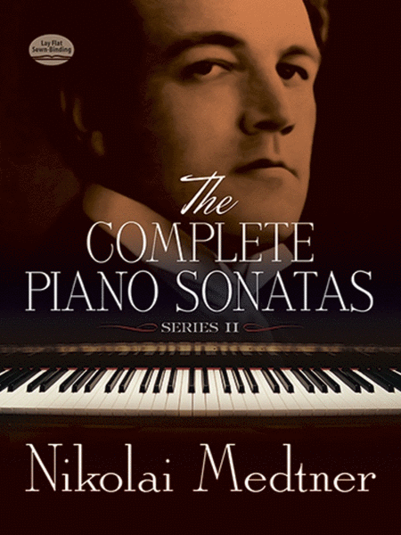 Medtner - Complete Piano Sonatas Series 2