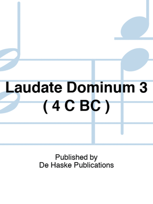 Laudate Dominum 3 ( 4 C BC )
