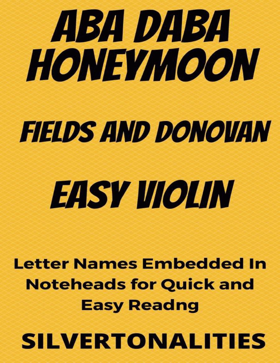 Aba Daba Honeymoon Easy Violin Sheet Music Violin Solo scores gallery preview page 1