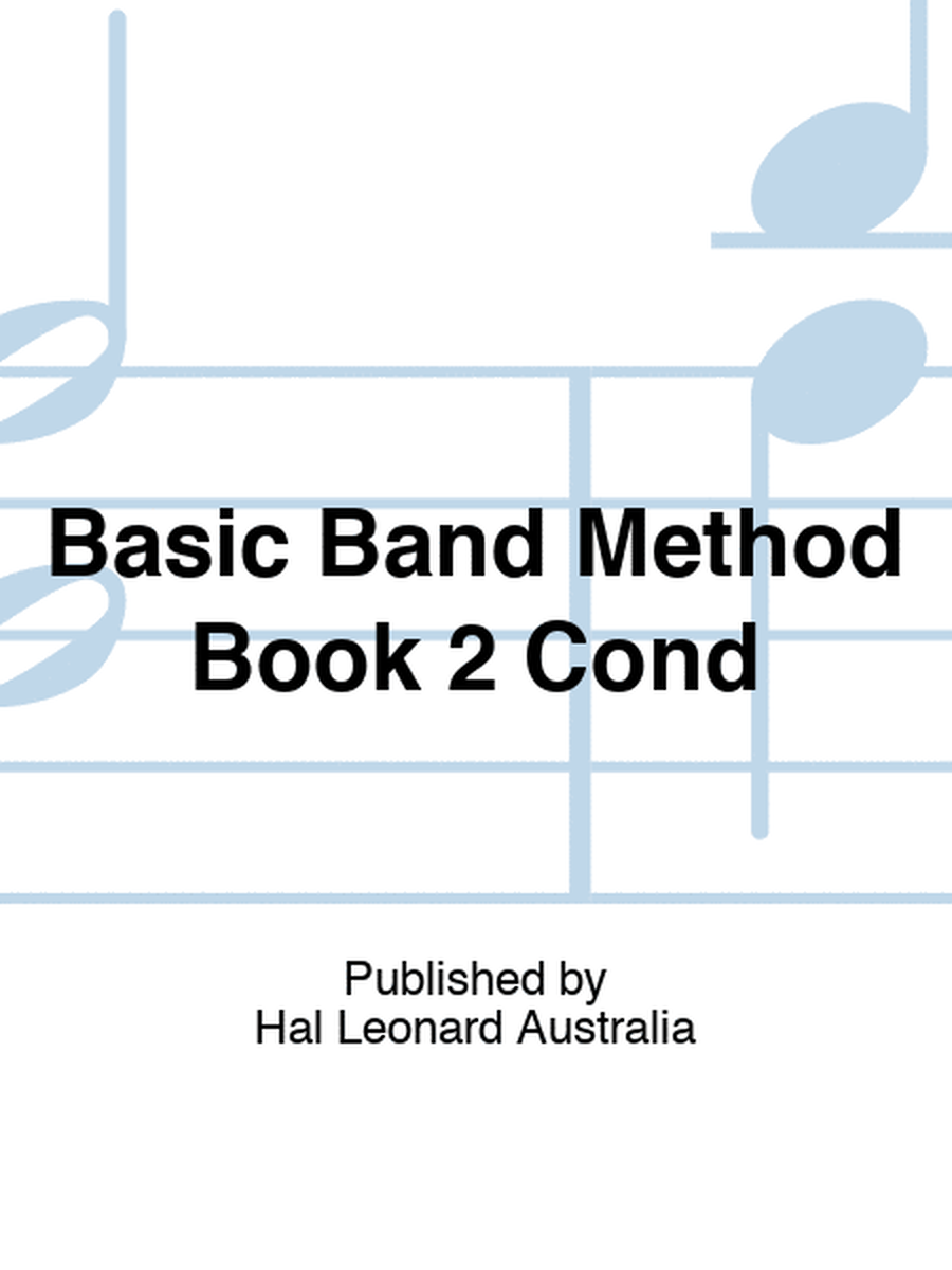 Basic Band Method Book 2 Cond
