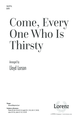Book cover for Come, Every One Who Is Thirsty