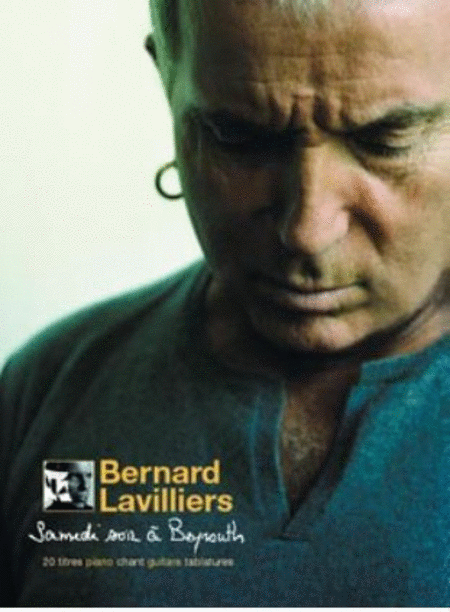 Bernard Lavilliers : Samedi soir a Beyrouth