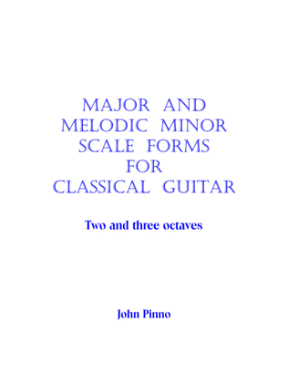 Scale Forms for Classical Guitar - two and three octaves