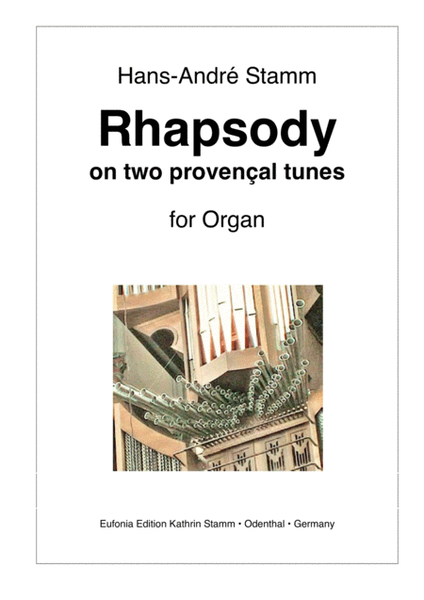 Rhapsody on two provençal tunes (Noëls) for organ