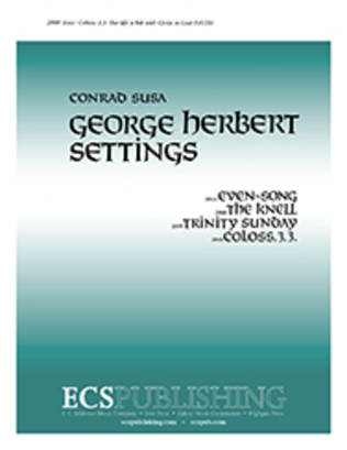George Herbert Settings: Coloss:3.3. Our life is hid with Christ in God