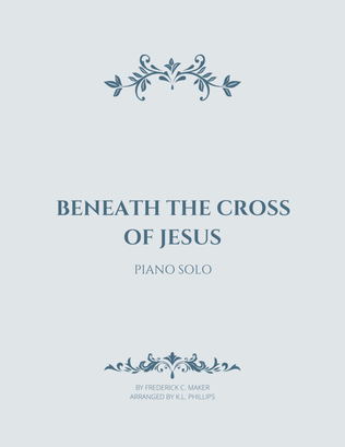 Book cover for Beneath the Cross of Jesus - Piano Solo