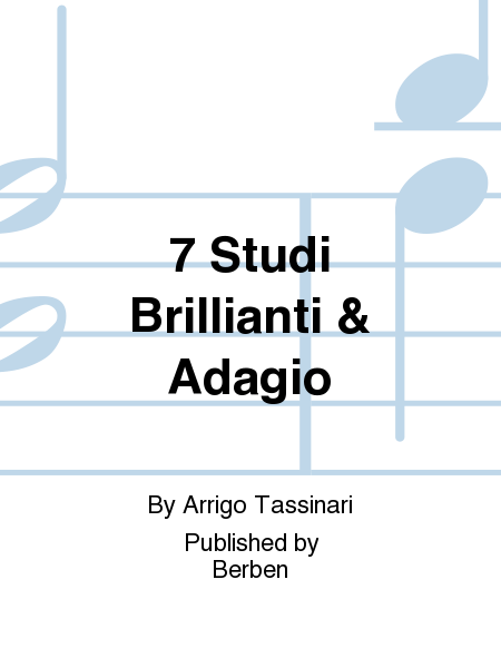 7 Studi Brillianti & Adagio