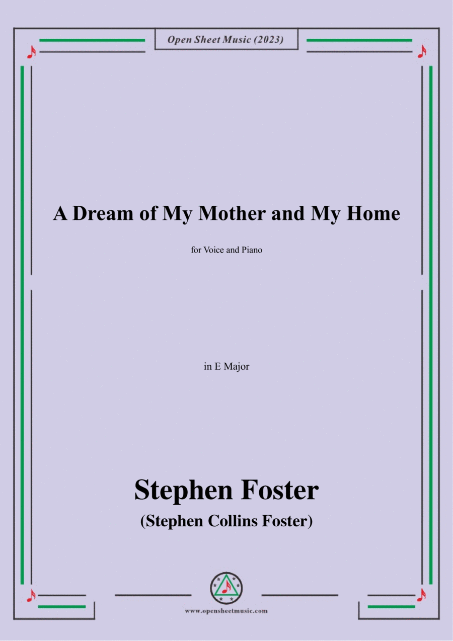 Book cover for S. Foster-A Dream of My Mother and My Home,in E Major