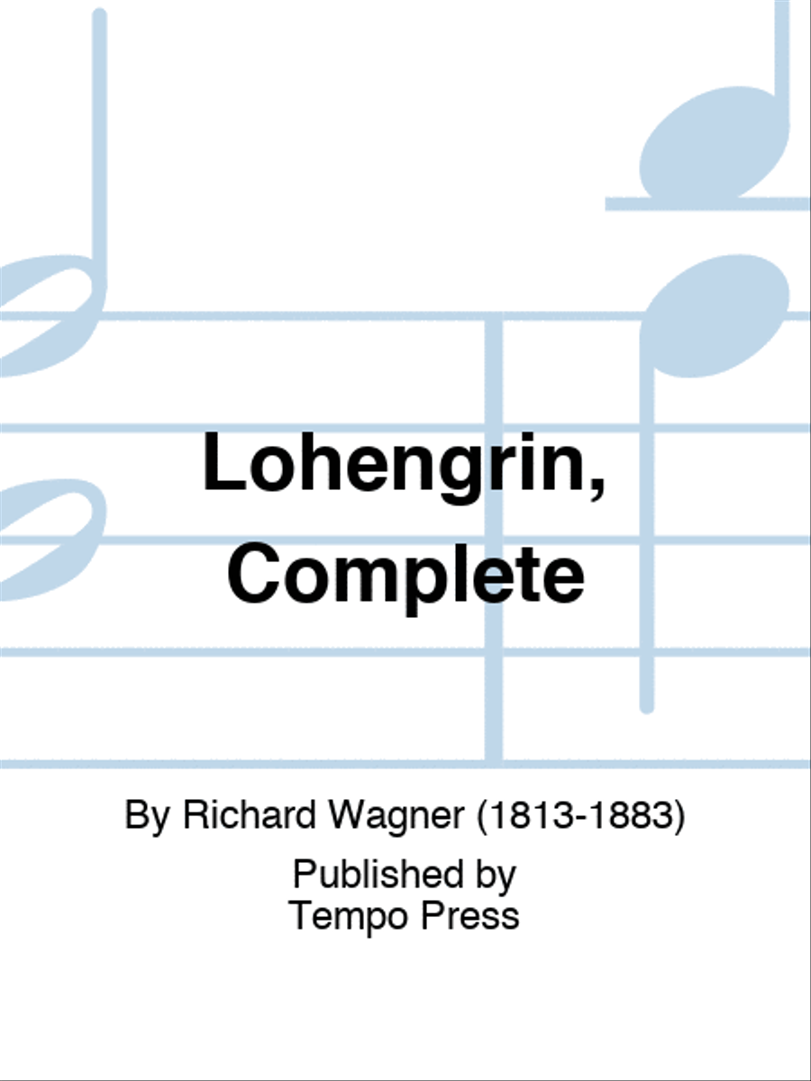 Lohengrin, Complete 4-Part scores gallery preview page 1