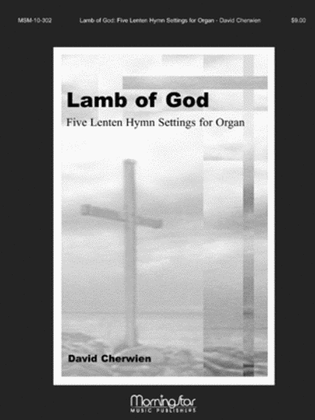 Book cover for Lamb of God Five Lenten Hymn Settings