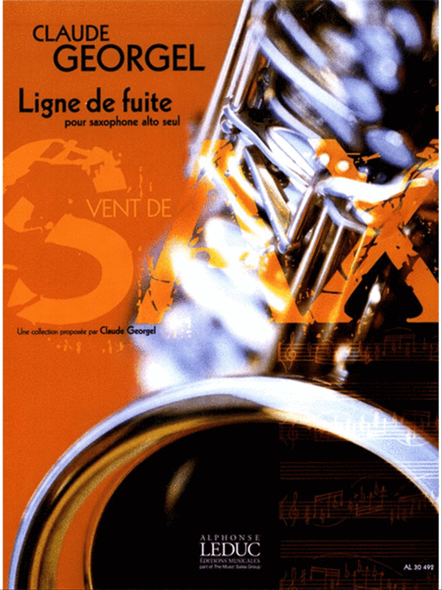 Georgel Claude Ligne De Fuite Alto Saxophone Book