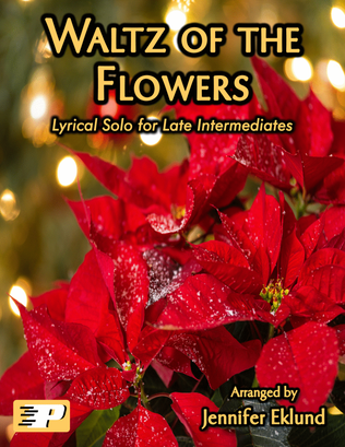 Book cover for Waltz of the Flowers (from "The Nutcracker") Advanced Piano Solo