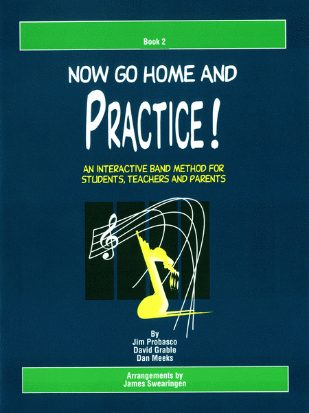 Now Go Home And Practice Book 2 Piano Accompaniment