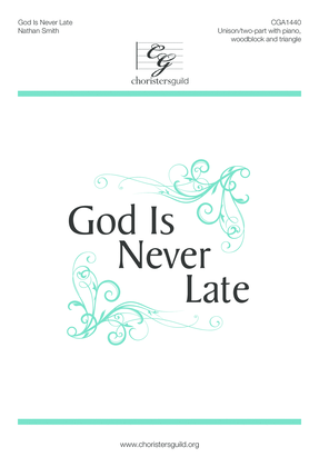 Book cover for God Is Never Late