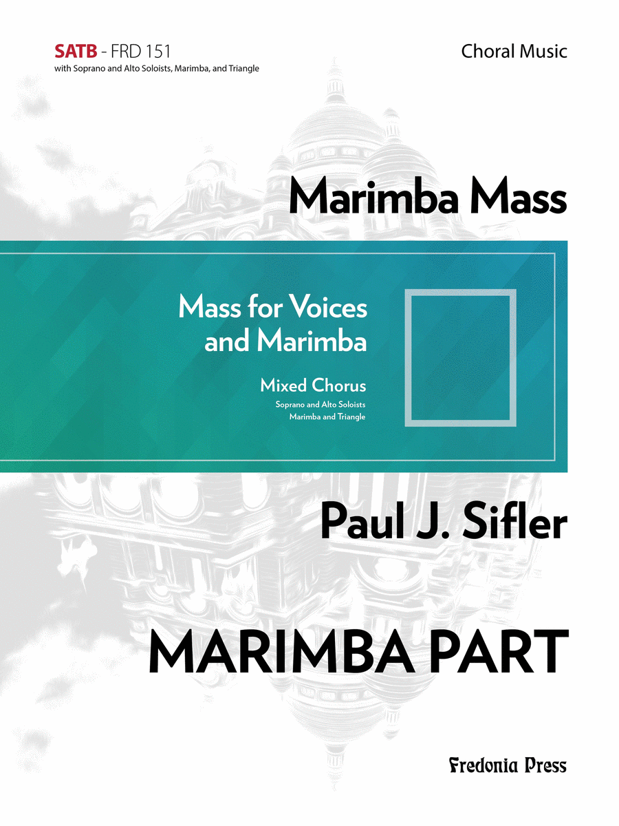 Marimba Mass (Marimba Part ONLY)