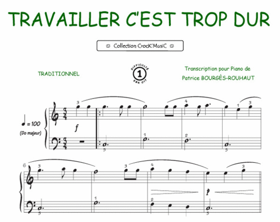 Travailler, c'est trop dur (Collection CrocK'MusiC) Piano Solo scores gallery preview page 1