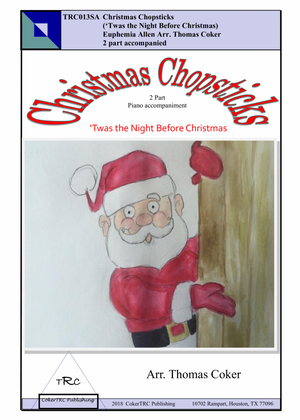 Christmas Chopsticks ('Twas the Night Before Christmas) 2 part