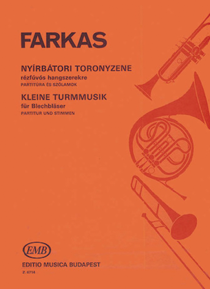 Kleine Turmmusik for 3 Trumpets, 4 Horns, 3 Trombones & Tuba ad. lib.