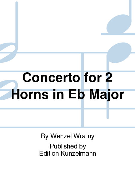 Concerto for 2 Horns in Eb Major