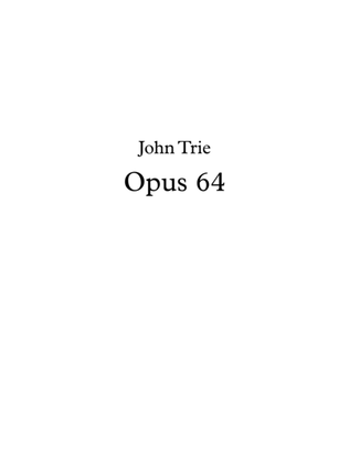 Opus 64