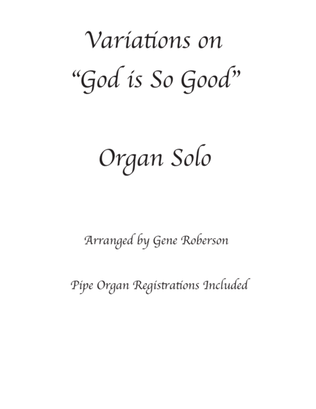 Book cover for Variations of Good Is Good ORGAN