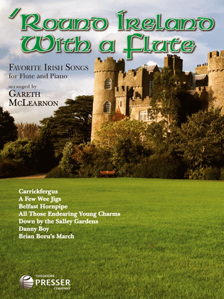 Book cover for Round Ireland with a Flute: Favorite Irish Songs for Flute and Piano