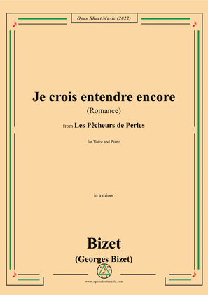 Book cover for Bizet-Je crois entendre encore (Romance),in a minor,from Les Pêcheurs de Perles,for Voice and Piano