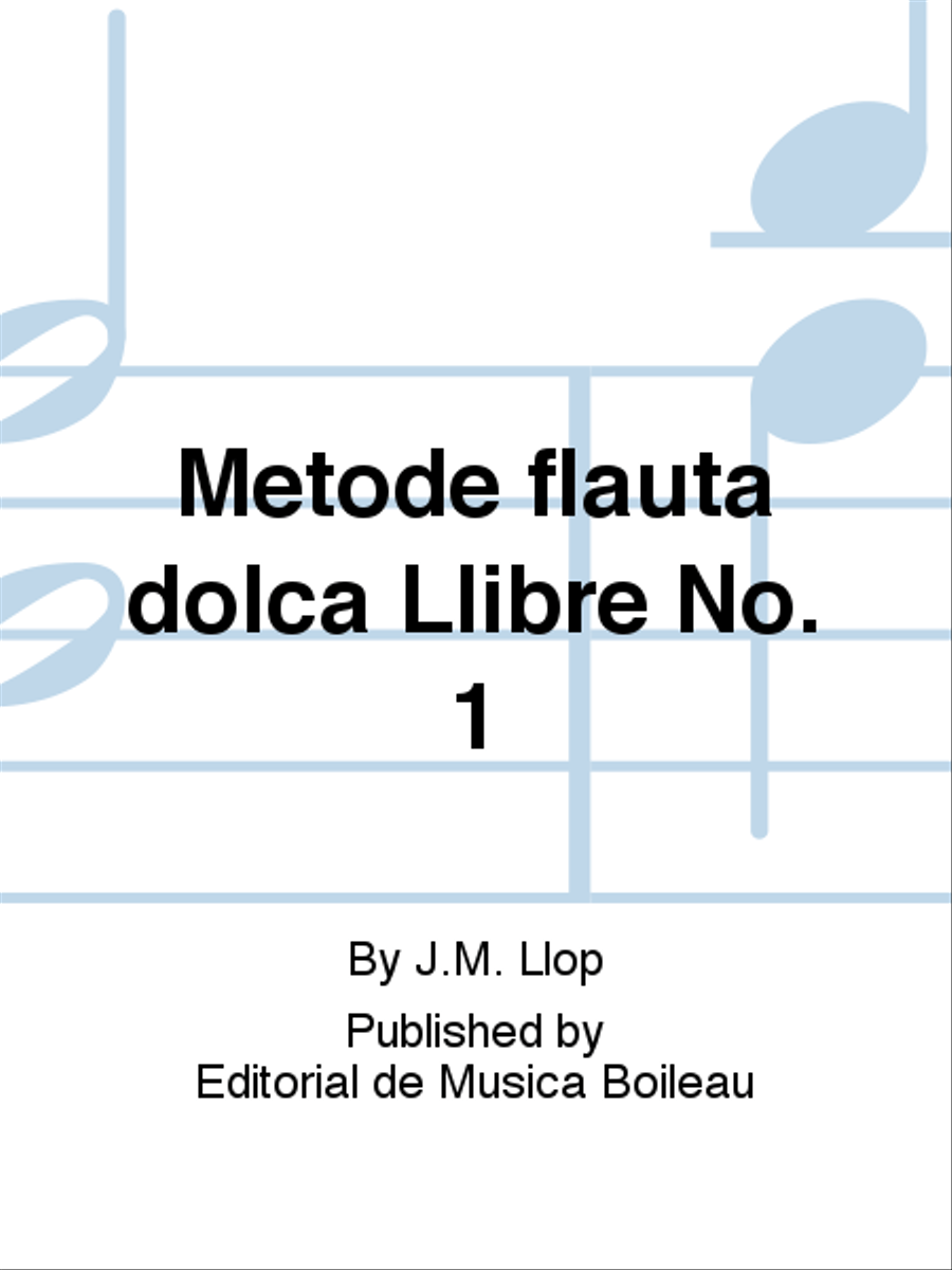 Metode flauta dolca Llibre No. 1 Recorder scores gallery preview page 1