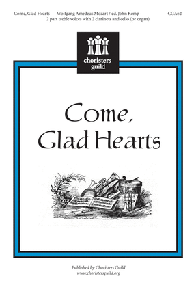Book cover for Come, Glad Hearts