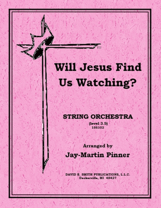 Will Jesus Find UsWatching (B set)