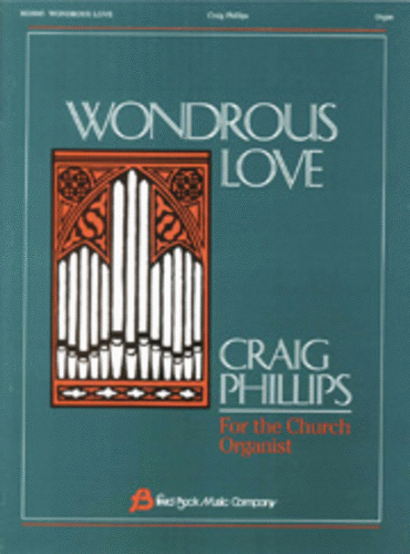 Wondrous Love - Organ