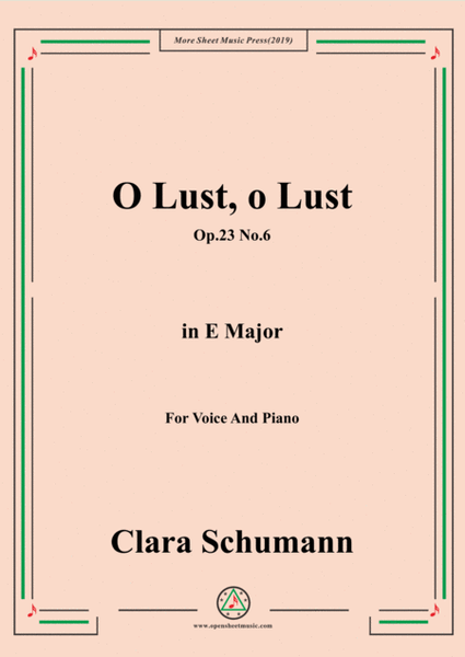 Clara-O Lust,o Lust,Op.23 No.6,from'6 Lieder,Op.23',in E Major,for Voice and Piano image number null