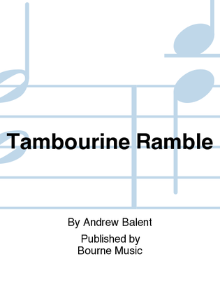 Tambourine Ramble