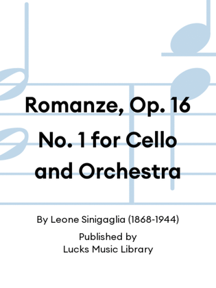 Romanze, Op. 16 No. 1 for Cello and Orchestra