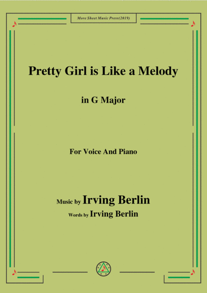Irving Berlin-Pretty Girl is Like a Melody,in G Major,for Voice and Piano image number null