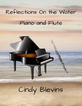 Reflections on the Water, for Piano and Flute