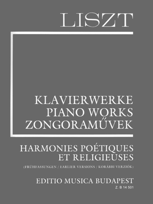 Harmonies Poétiques Et Religieuses - Earlier Versions (Suppl. 6)