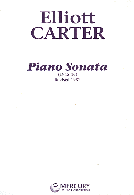 Elliott Carter : Piano Sonata