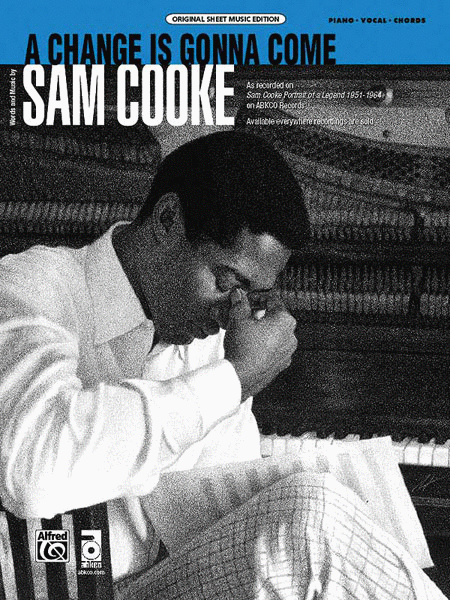 Sam Cooke : A Change Is Gonna Come